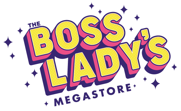 The Boss Lady's Megastore